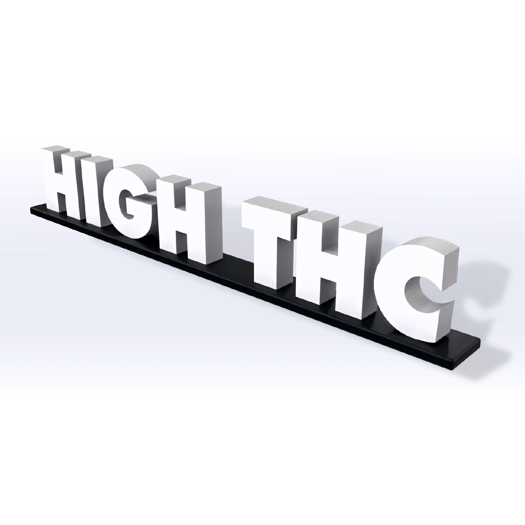 Acrylic High THC Pedestal Sign - SeattleDesignLab