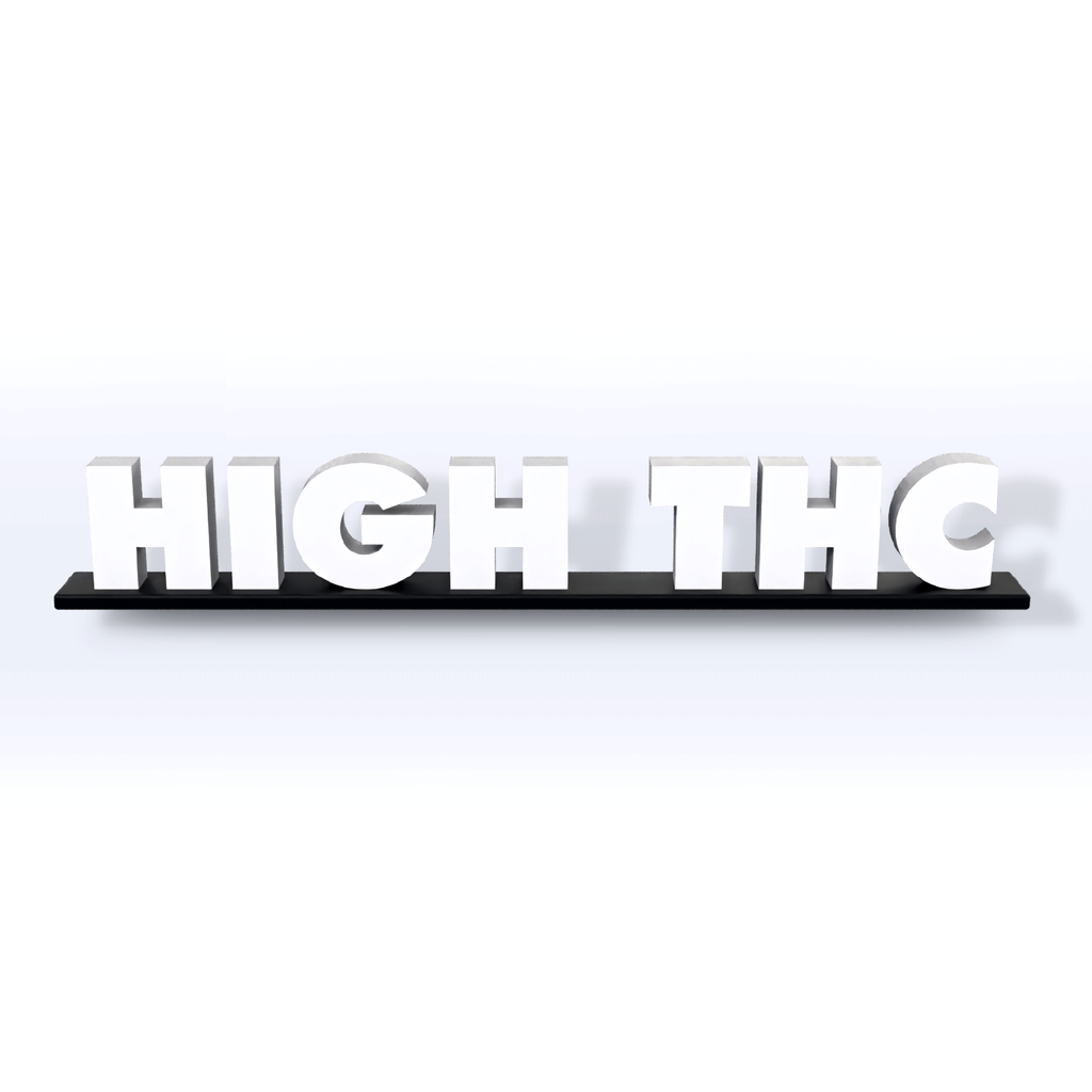 Acrylic High THC Pedestal Sign - SeattleDesignLab